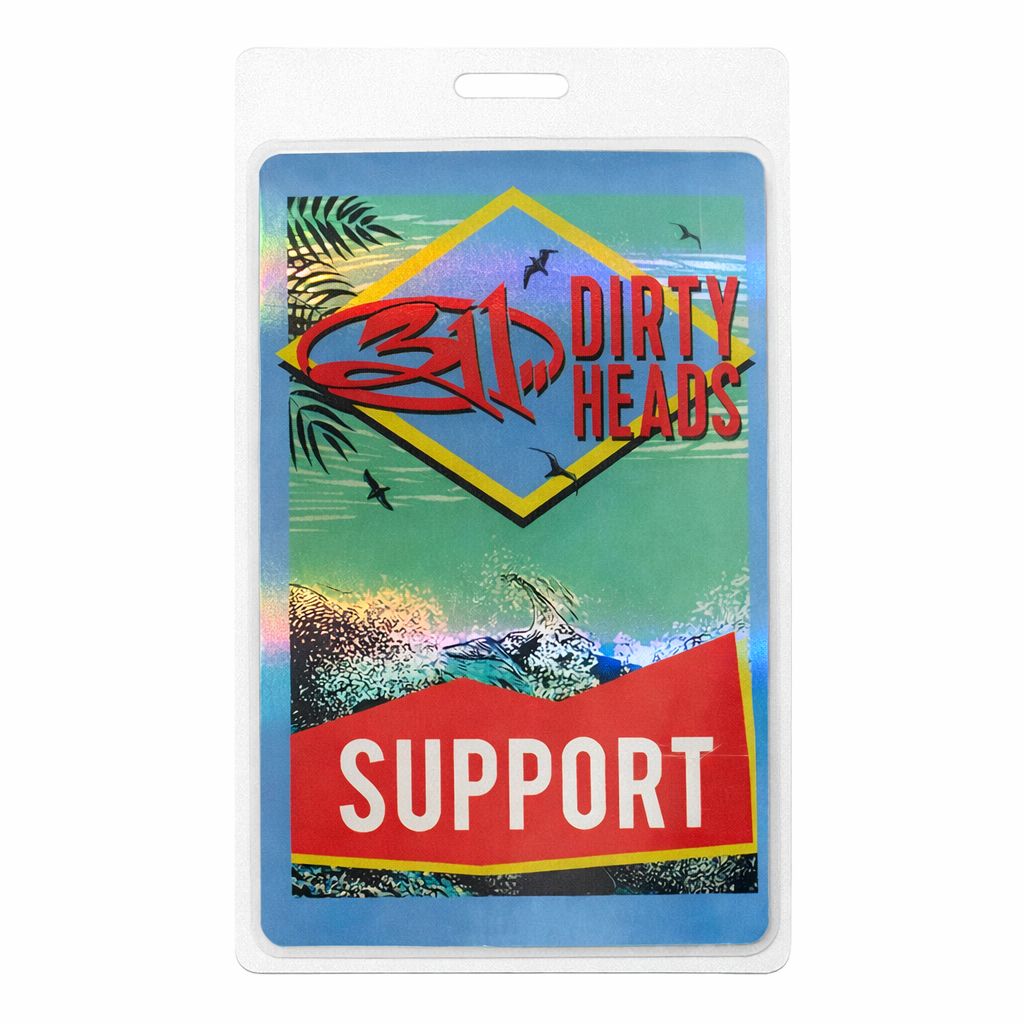 Tour Pass Laminate - 311 Dirty Heads  / SUPPORT